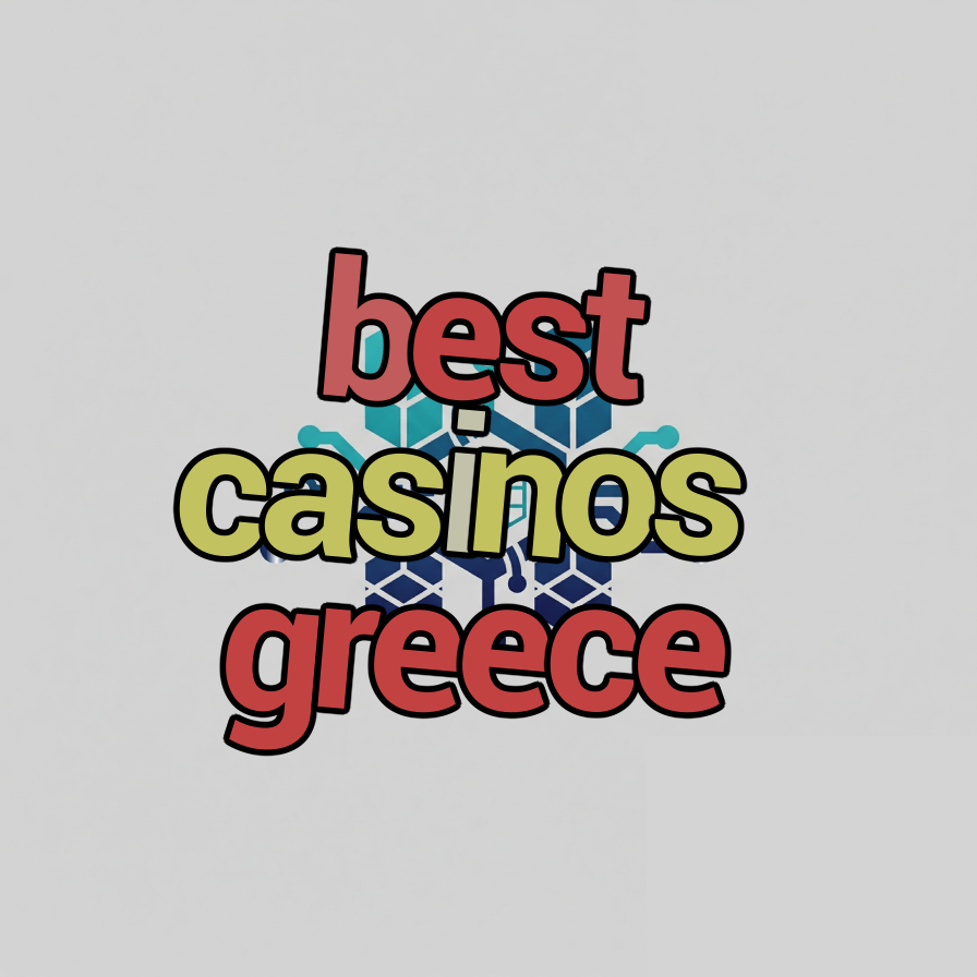 best casinos greece